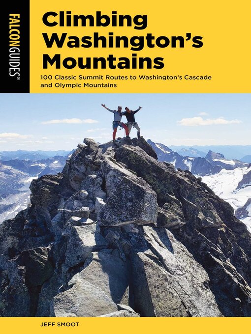Title details for Climbing Washington's Mountains by Jeff Smoot - Wait list